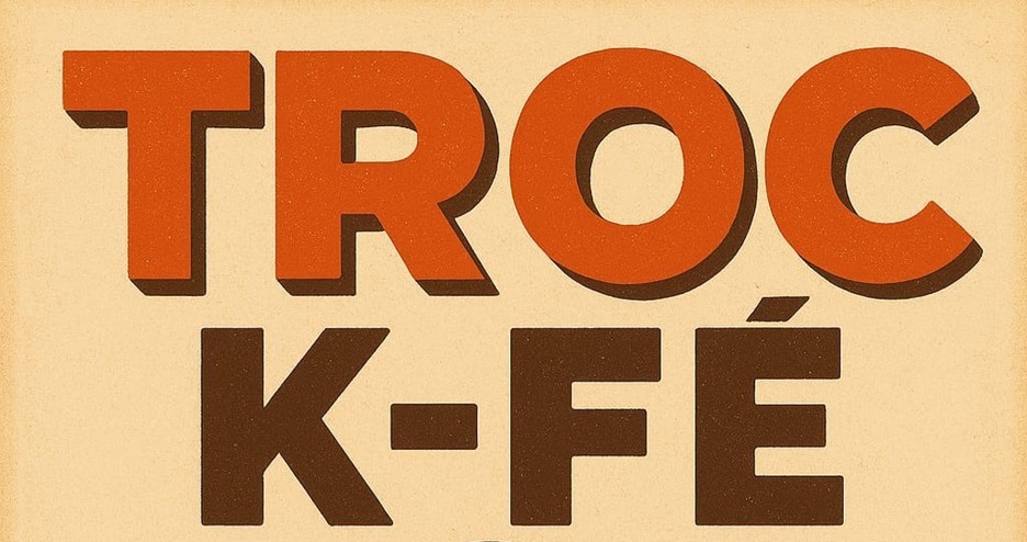 Visuel Troc K Fé